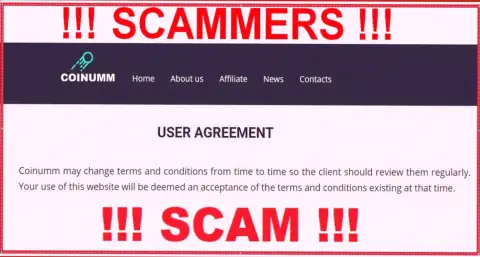 Coinumm Com Scammers can remake their agreement at any time