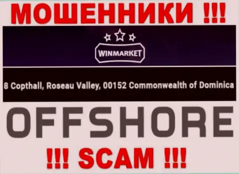 WinMarket - это МОШЕННИКИ !!! Скрываются в офшоре по адресу: 8 Copthall, Roseau Valley, 00152 Commonwelth of Dominika
