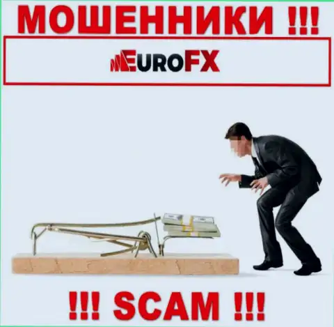 В компании EuroFX Trade Вас хотят развести на очередное введение денежных активов
