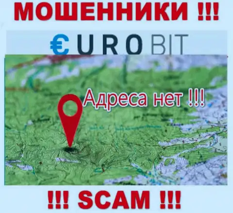 Официальный адрес регистрации компании Euro Bit скрыт - предпочитают его не засвечивать