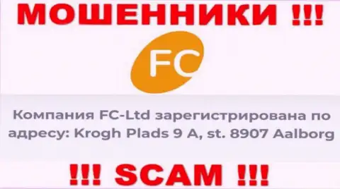 За грабеж клиентов internet разводилам FC-Ltd точно ничего не будет, ведь они засели в оффшорной зоне: Krogh Plads 9 A, st. 8907 Aalborg