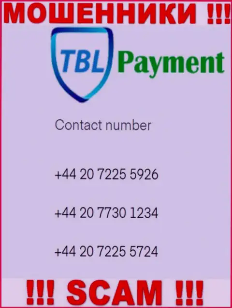 Аферисты из компании TBL Payment, для разводилова людей на финансовые средства, используют не один телефонный номер