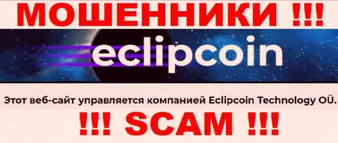 Вот кто владеет брендом EclipCoin Com - это Eclipcoin Technology OÜ