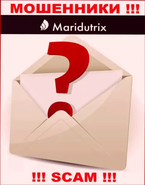 Где именно раскинули сети мошенники Maridutrix неизвестно - официальный адрес регистрации спрятан