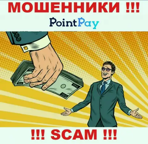 Слишком опасно доверять internet-мошенникам из дилинговой компании PointPay Io, которые требуют заплатить налоговые вычеты и комиссионные сборы