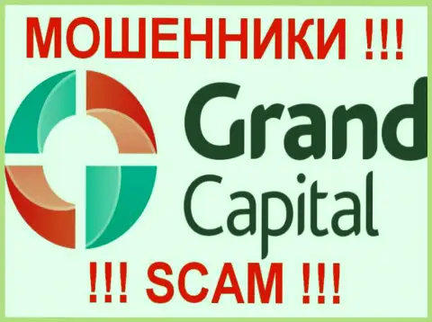 Гранд Капитал - МАХИНАТОРЫ !!! SCAM !!!
